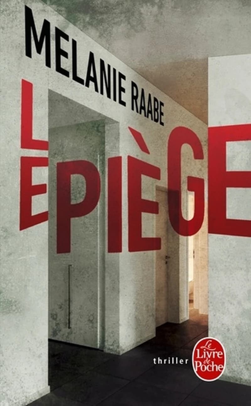 Le piège : roman