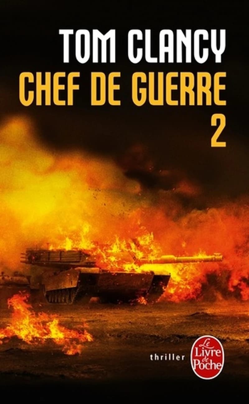 Chef de guerre : roman. Tome 2