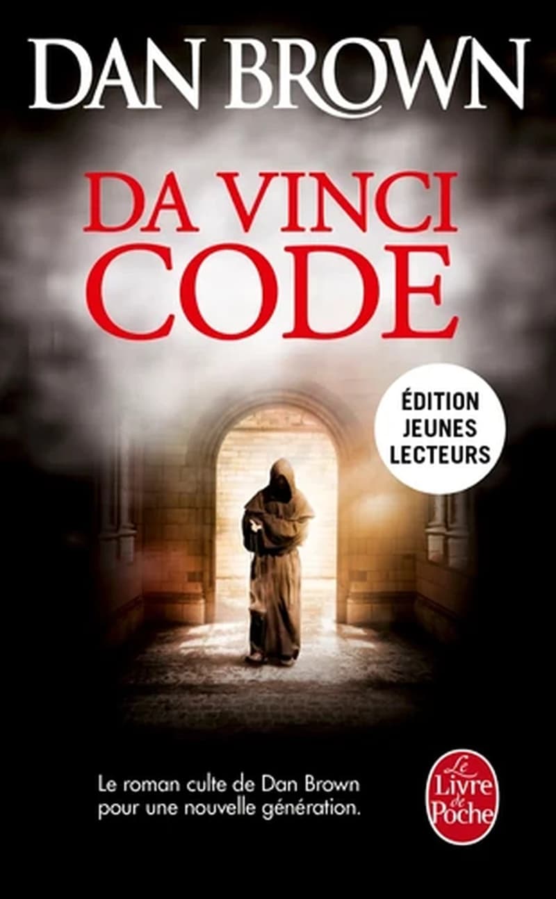 Da Vinci code : roman (Ed. jeunes lecteurs) Dan Brown ; première édition traduite de l'anglais par Daniel Roche ; édition abrégée, éditée et revue par Dominique Defert