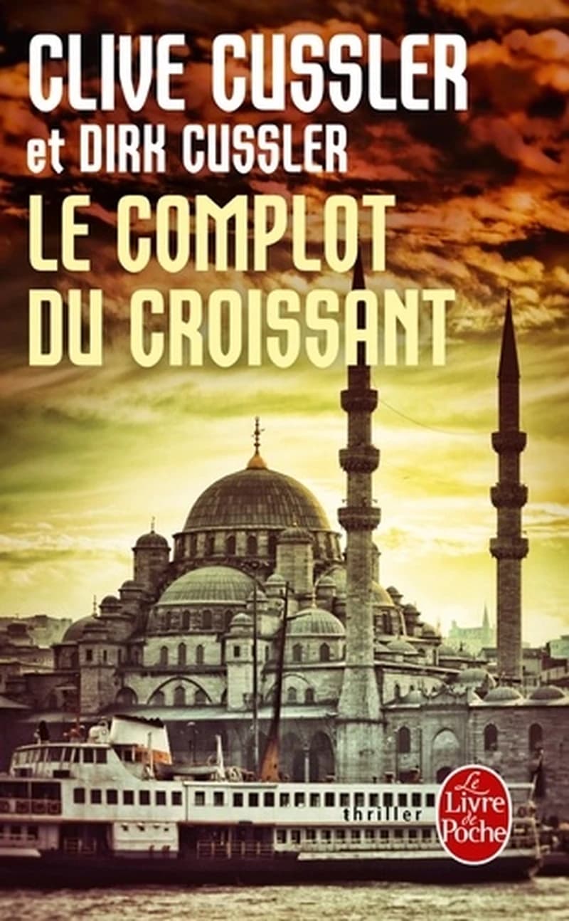 Le complot du croissant : roman