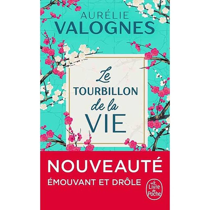 Le tourbillon de la vie