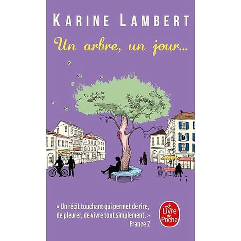 Un arbre, un jour