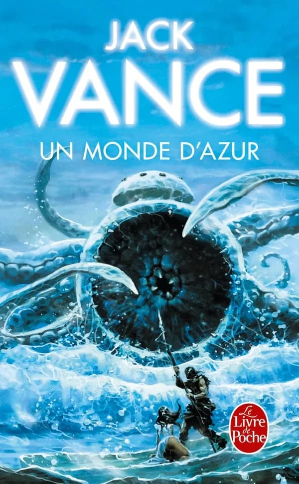 Un monde d'azur : roman