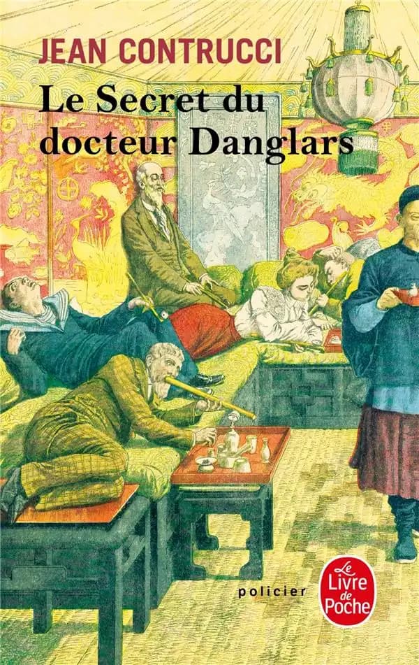Le secret du docteur Danglars : roman