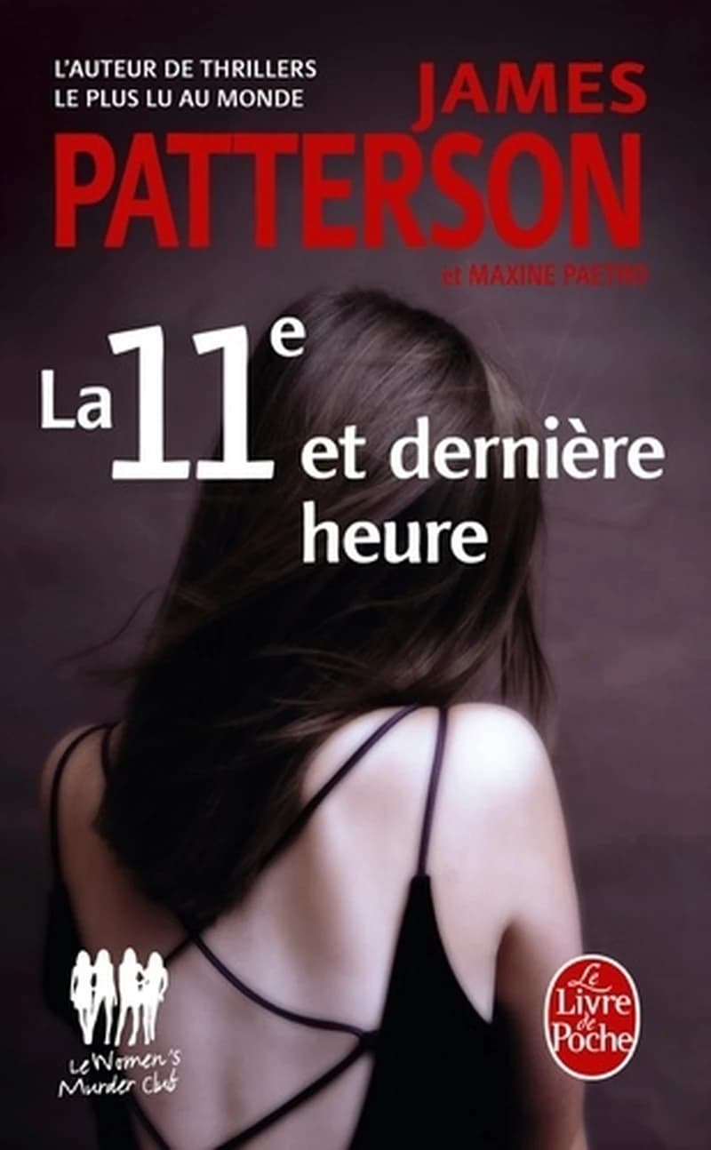 La 11e et dernière heure : roman