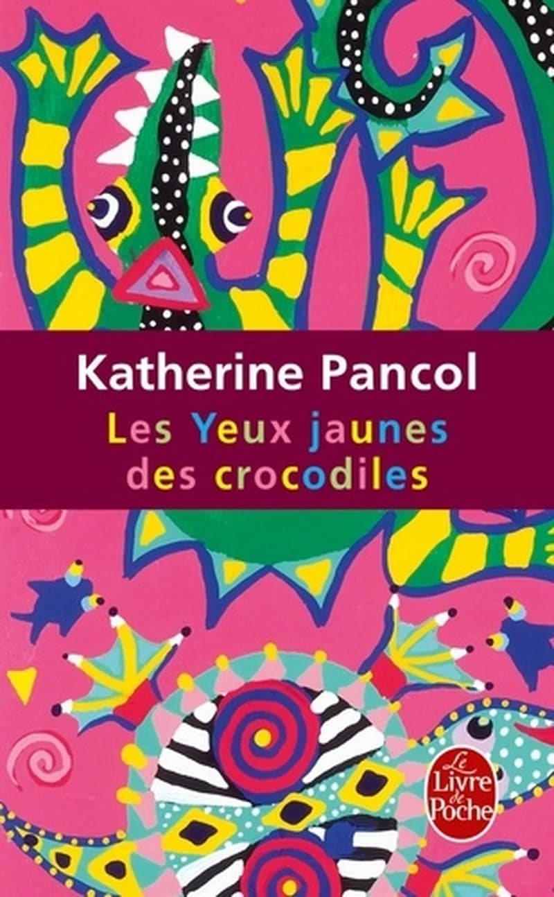 Les yeux jaunes des crocodiles : roman
