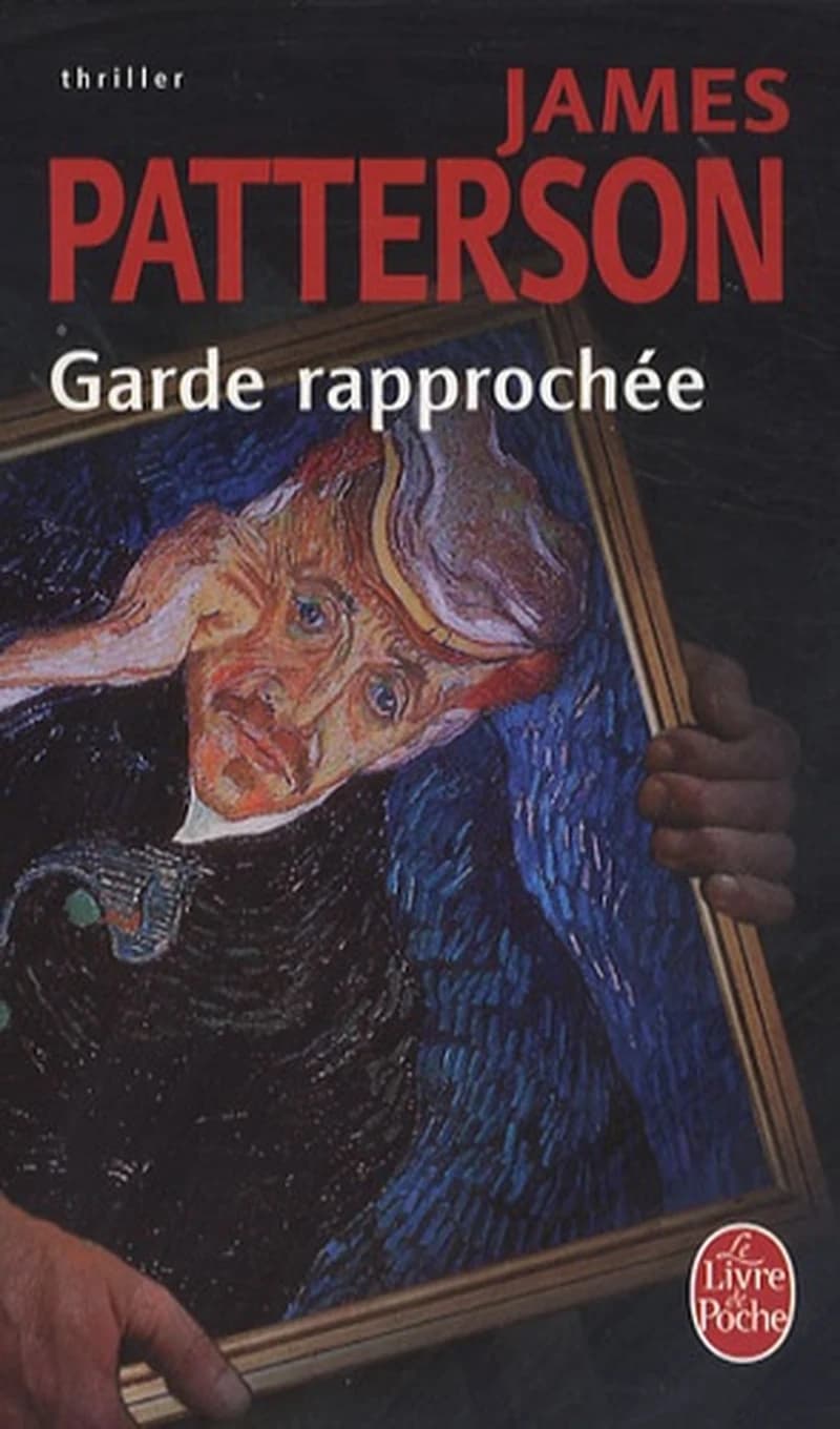 Garde rapprochée : roman
