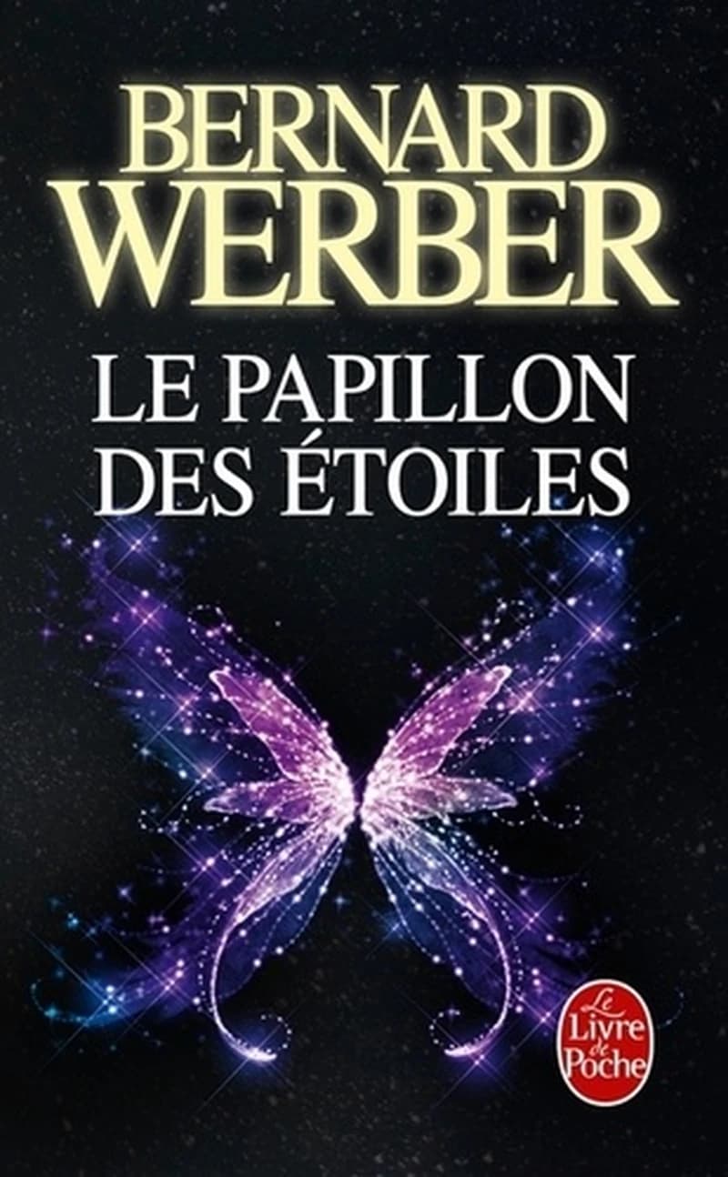 Le papillon des étoiles : roman