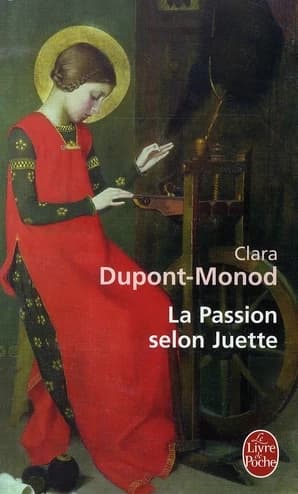 La Passion selon Juette