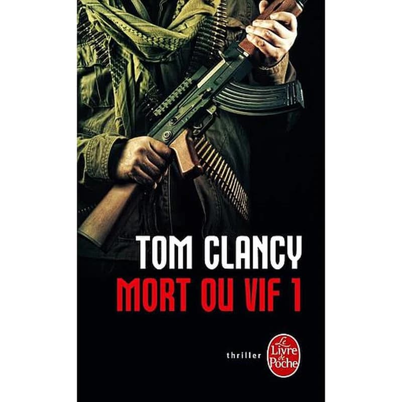 Mort ou vif : roman