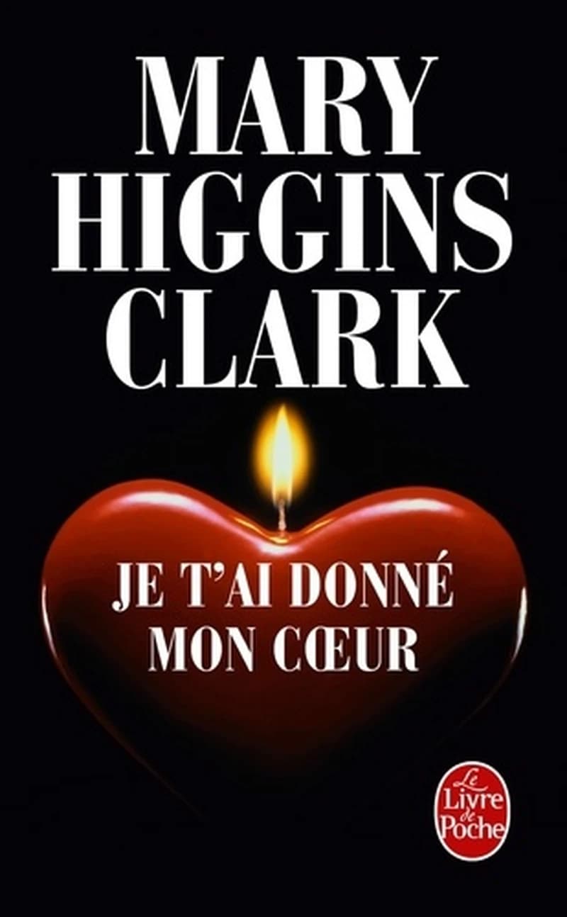 Je t'ai donné mon coeur : roman