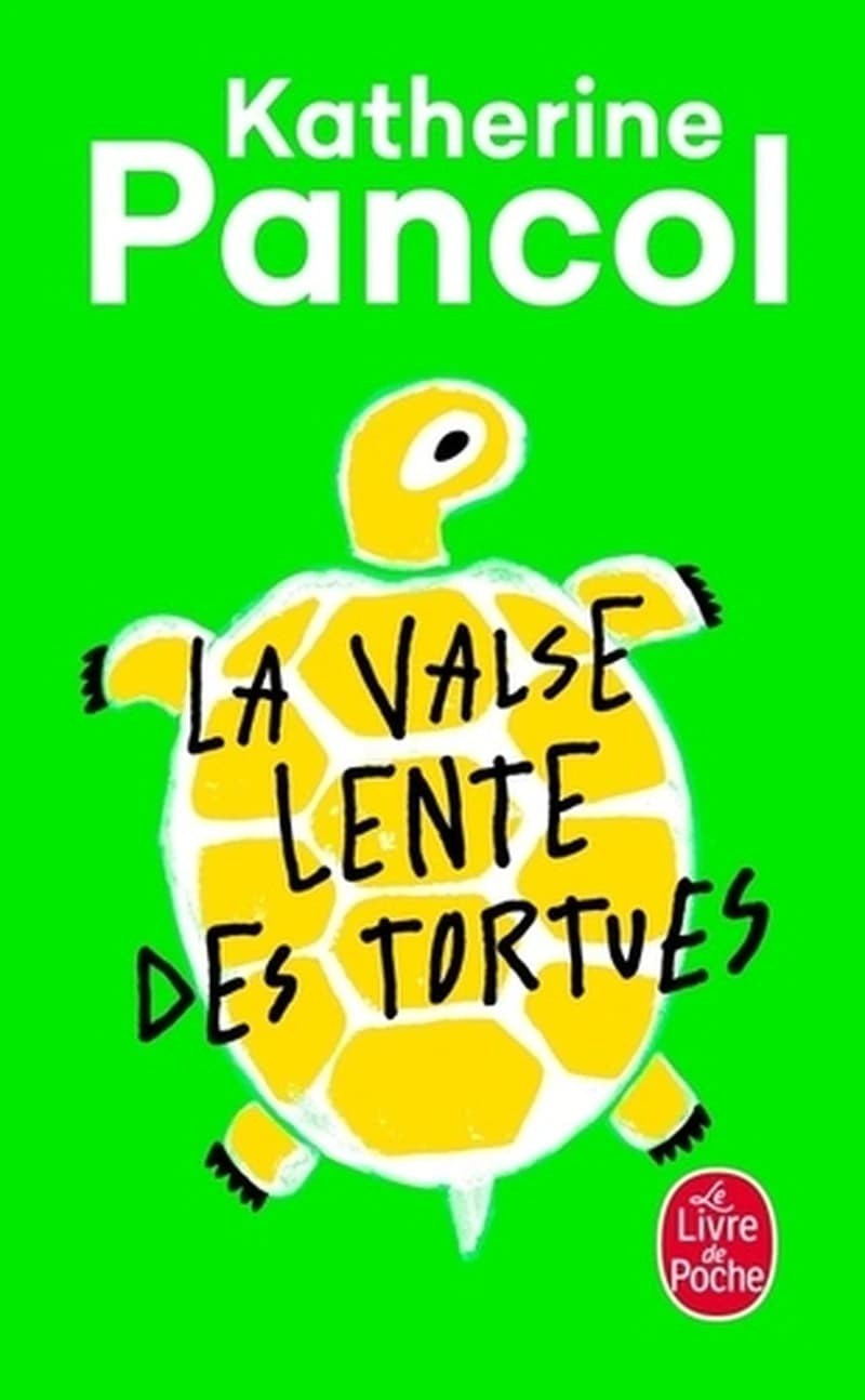 La valse lente des tortues : roman