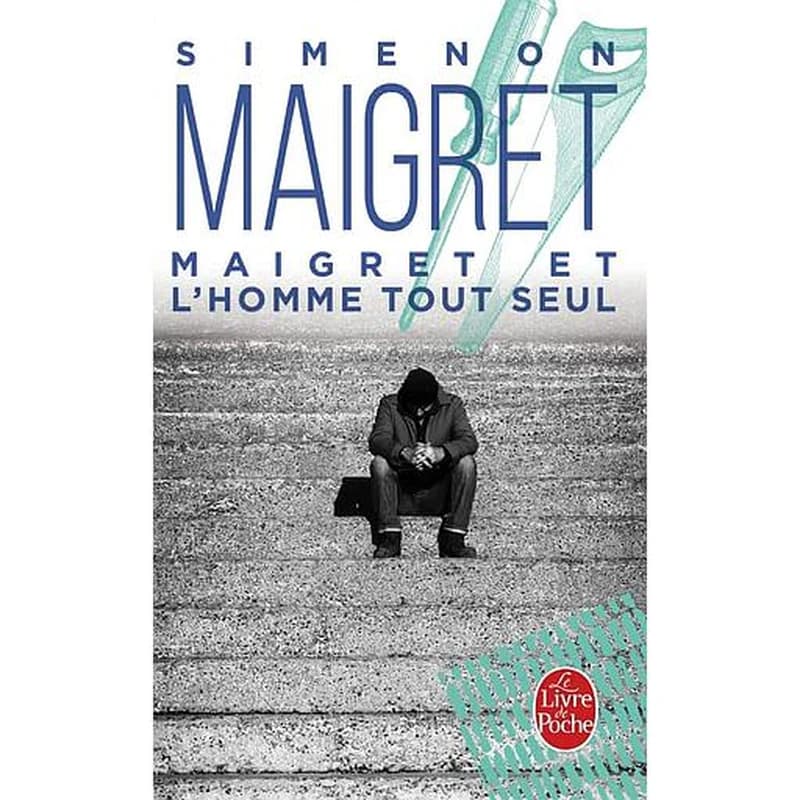 Maigret et l'homme tout seul