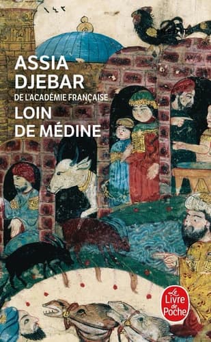 Loin de Médine : filles d'Ismaël : roman