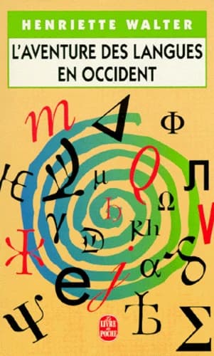 L'aventure des langues en Occident