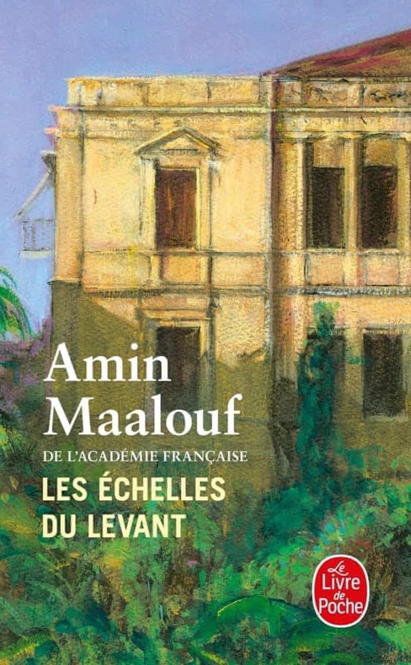 Les échelles du Levant : roman