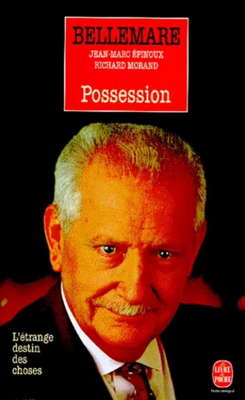Possession : l'étrange destin des choses
