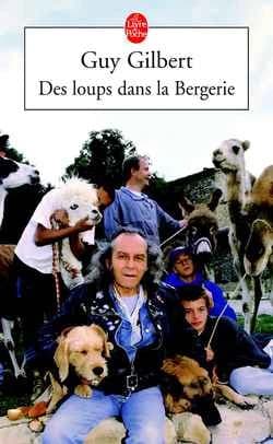 Des loups dans la Bergerie