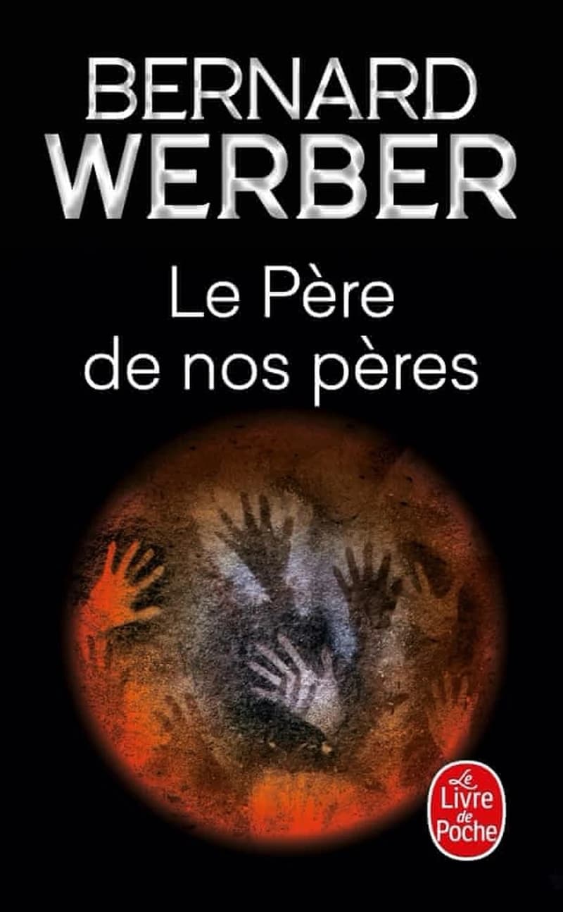 Le père de nos pères : roman