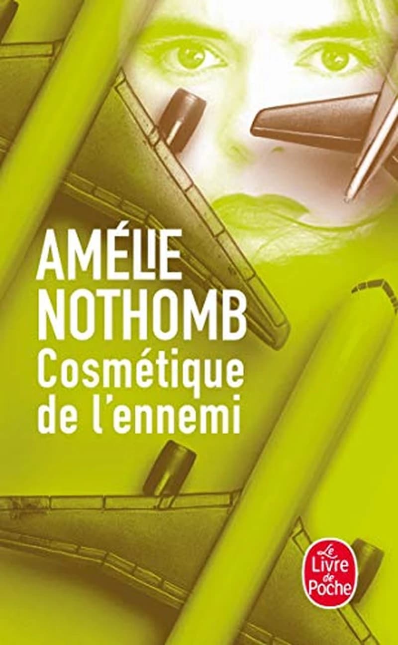 Cosmétique de l'ennemi : roman