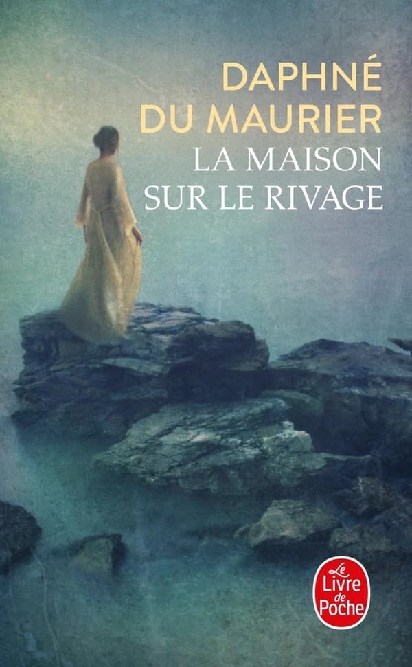 La maison sur le rivage : roman