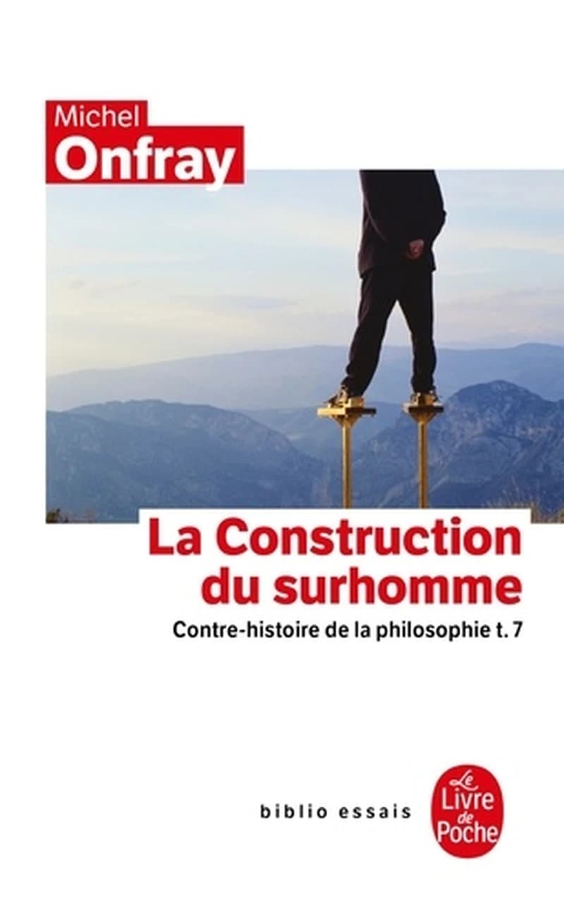 La construction du surhomme