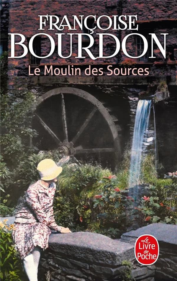 Le moulin des sources : roman
