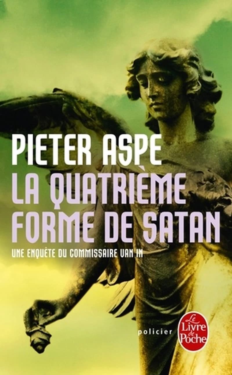 La quatrième forme de Satan : roman