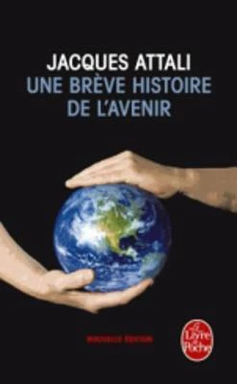 Une brève histoire de l'avenir (Éd. remise à jour)