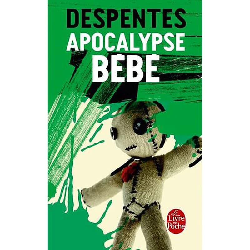 Apocalypse bébé : roman
