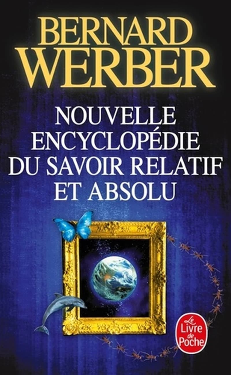 Nouvelle encyclopédie du savoir relatif et absolu