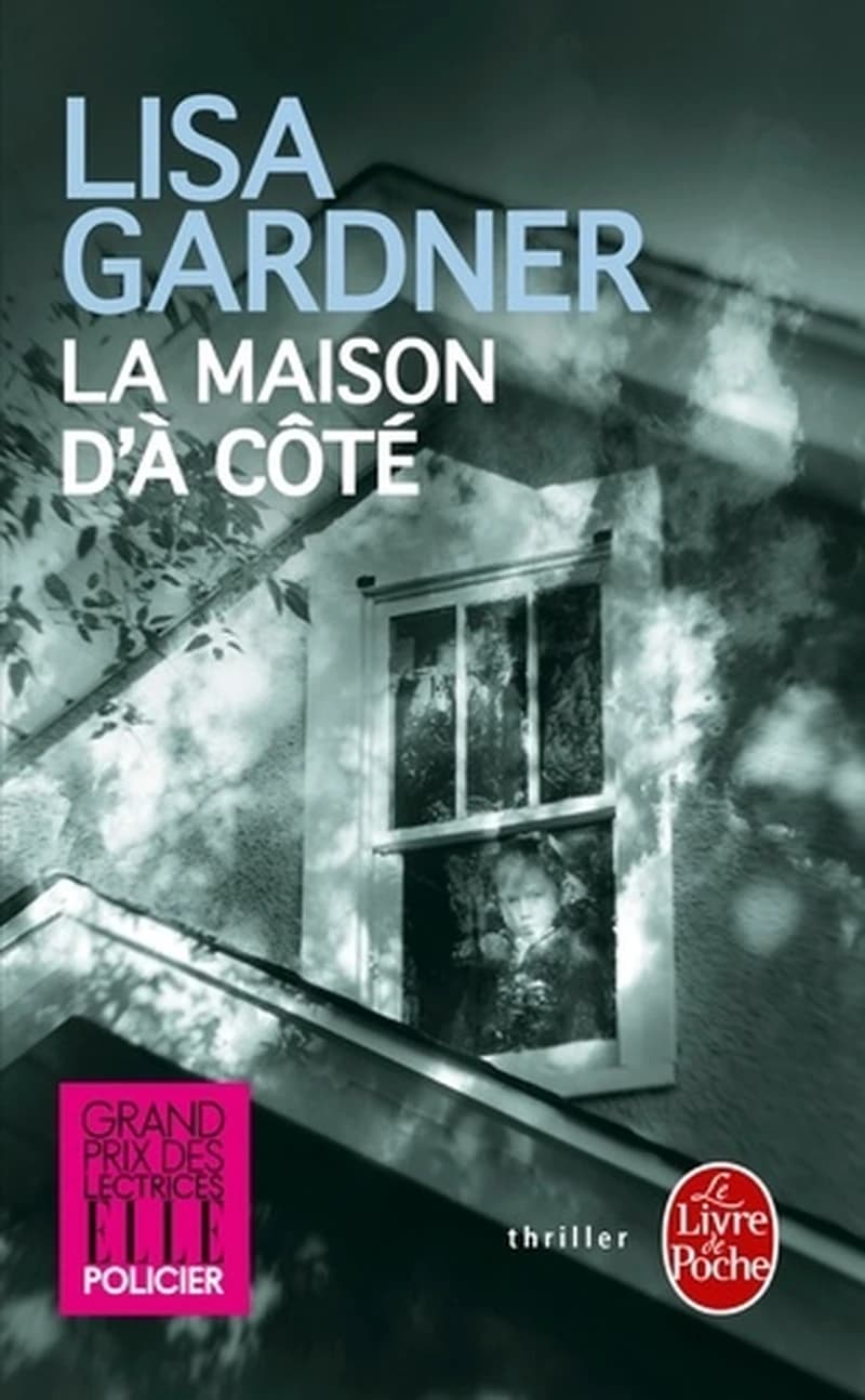 La maison d'à côté : roman
