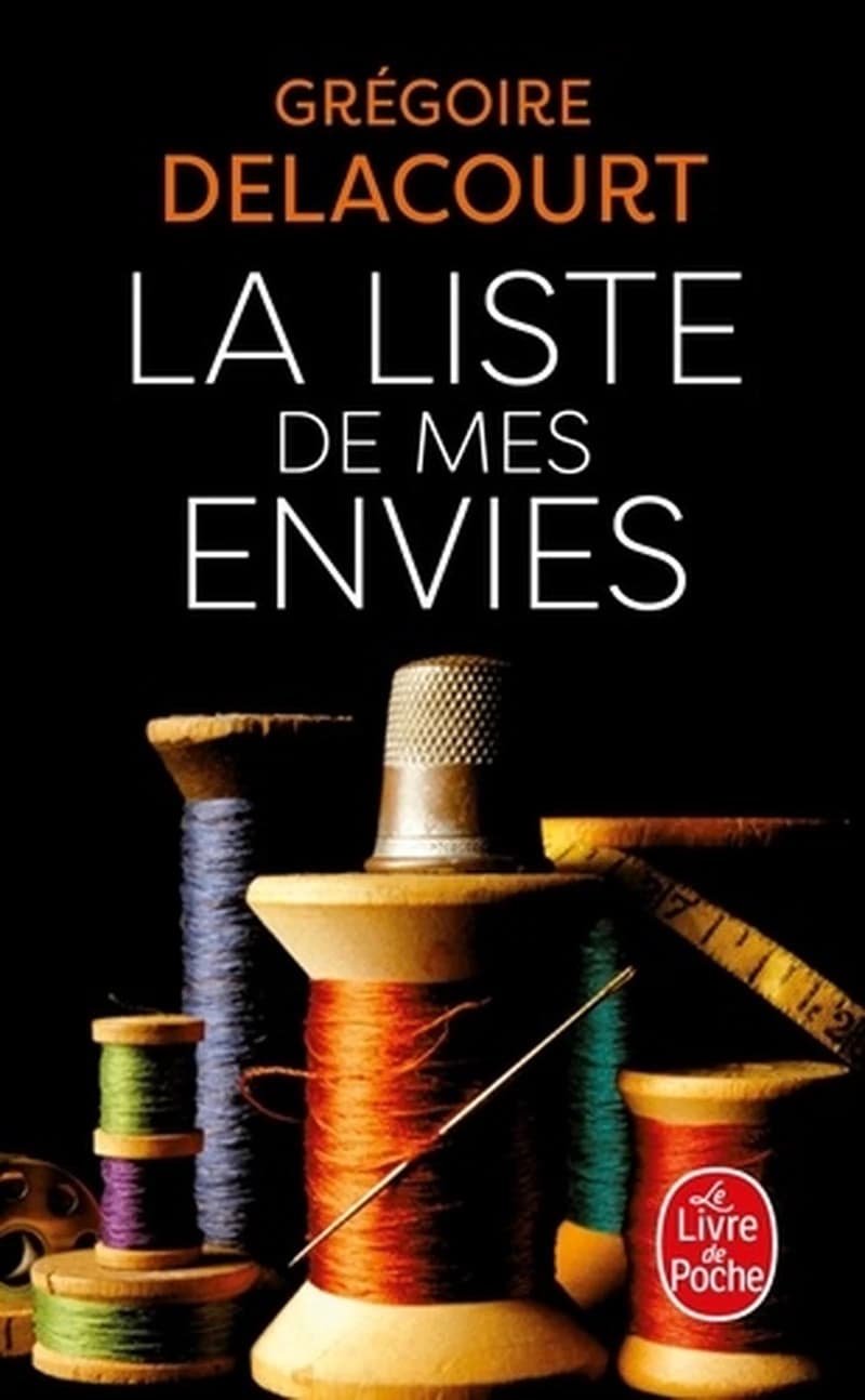 La liste de mes envies : roman