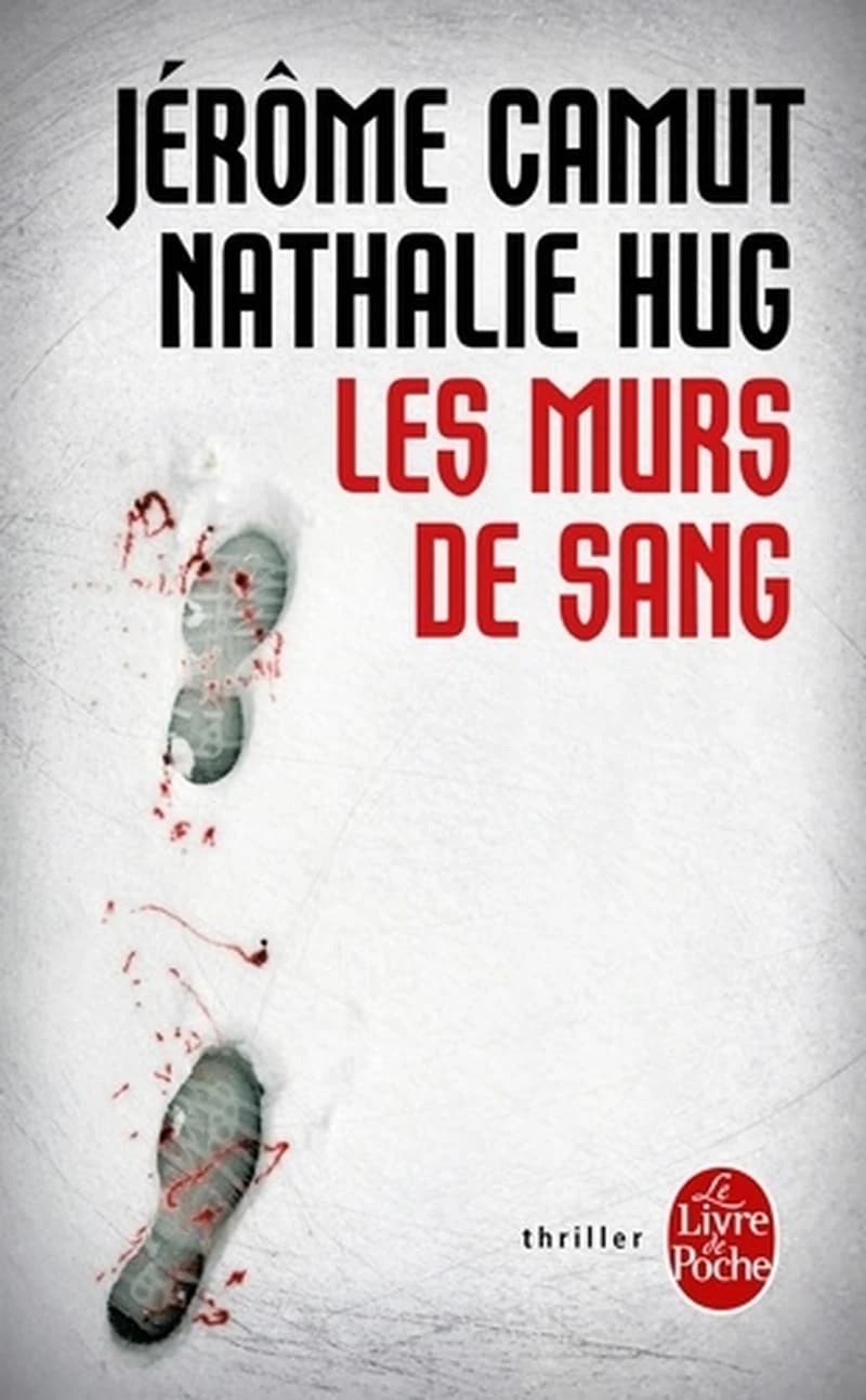 Les murs de sang : roman