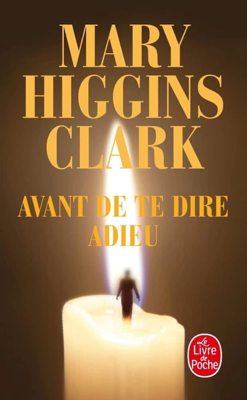 Avant de te dire adieu : roman