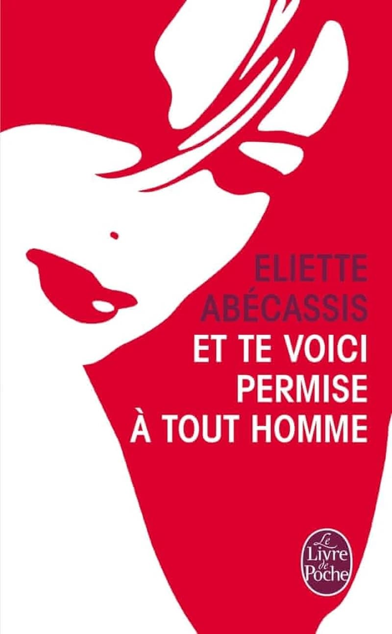 Et te voici permise à tout homme : roman