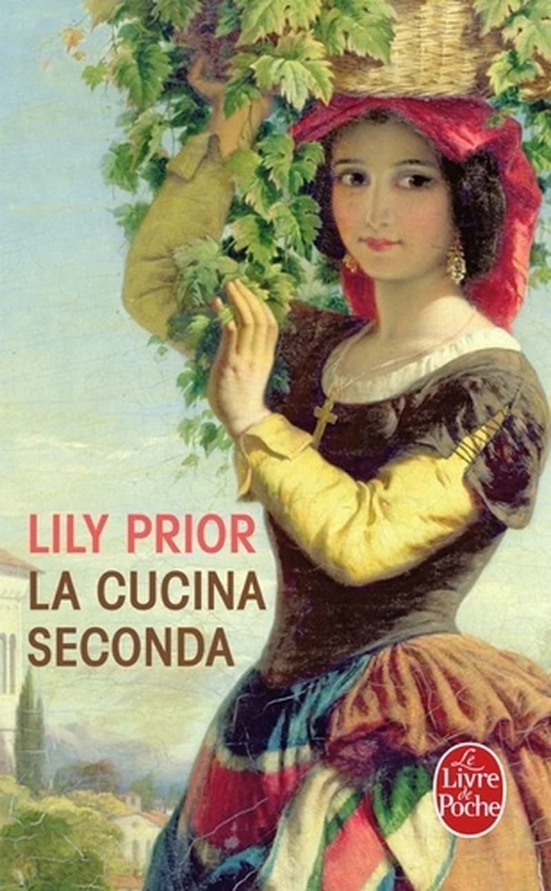 La Cucina seconda  - Les recettes de Rose pour la naissance, la mort et les éruptions du volcan