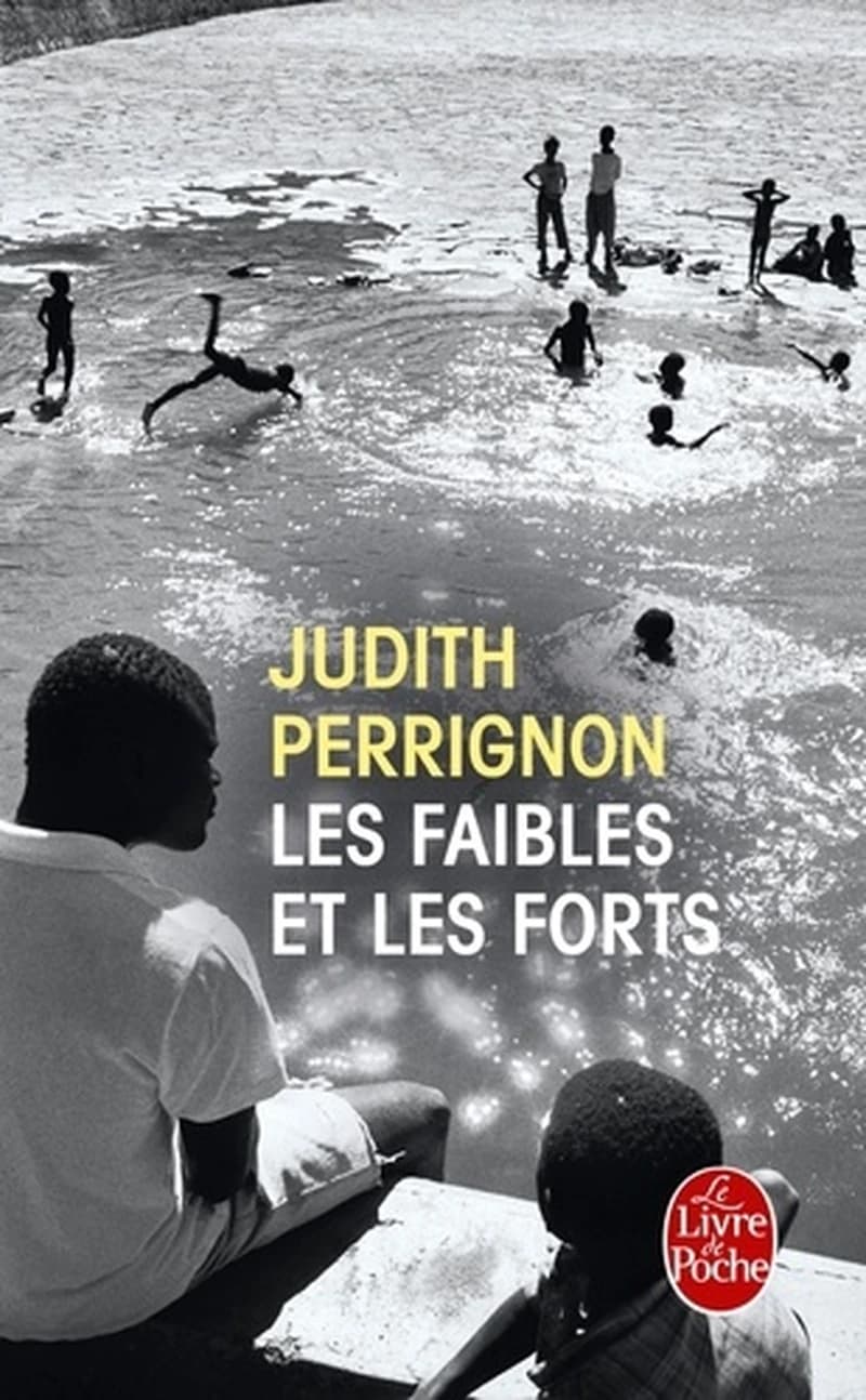 Les faibles et les forts : roman