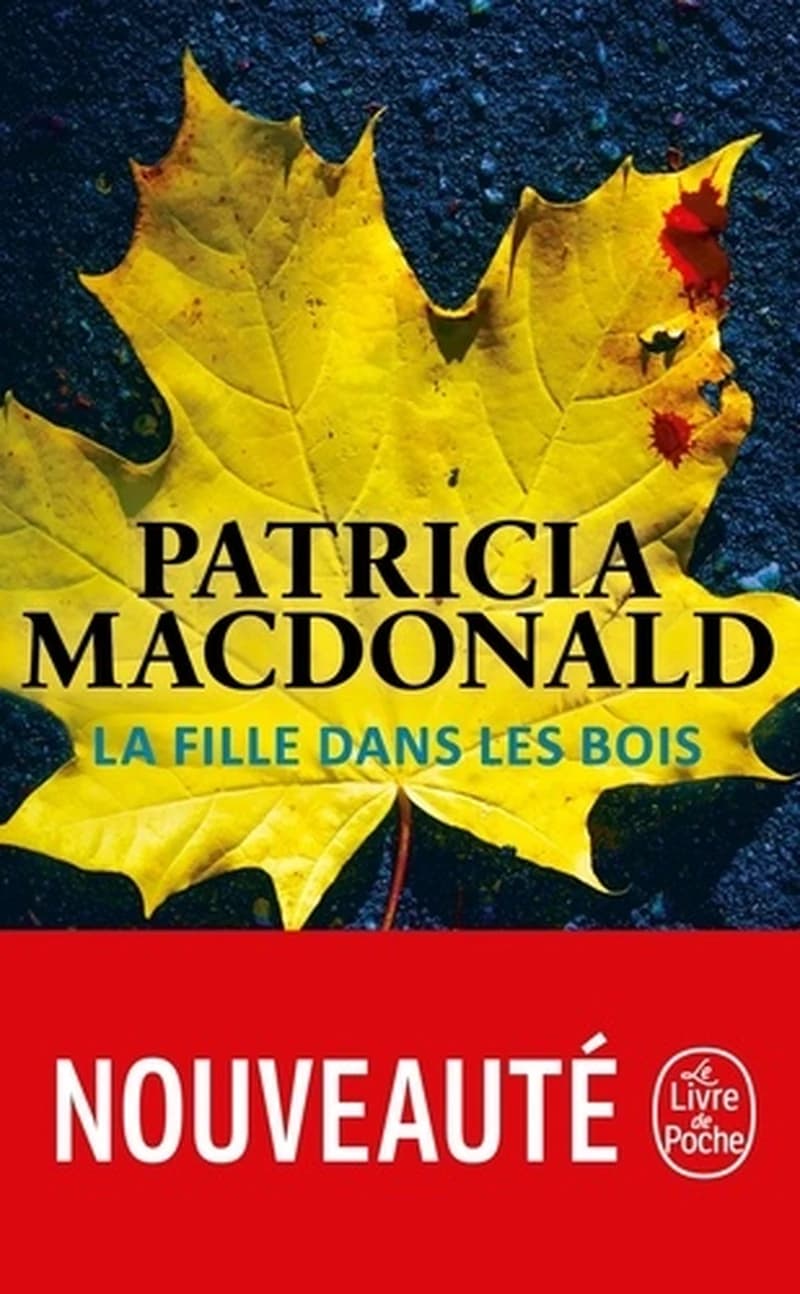 La fille dans les bois : roman