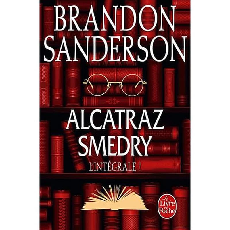Alcatraz Smedry : l'intégrale !