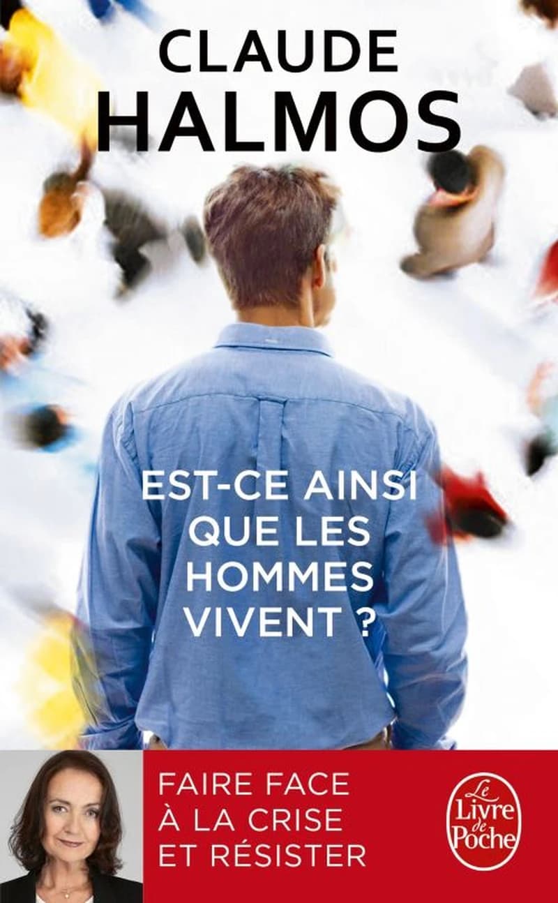 Est-ce ainsi que les hommes vivent ? : faire face à la crise et résister