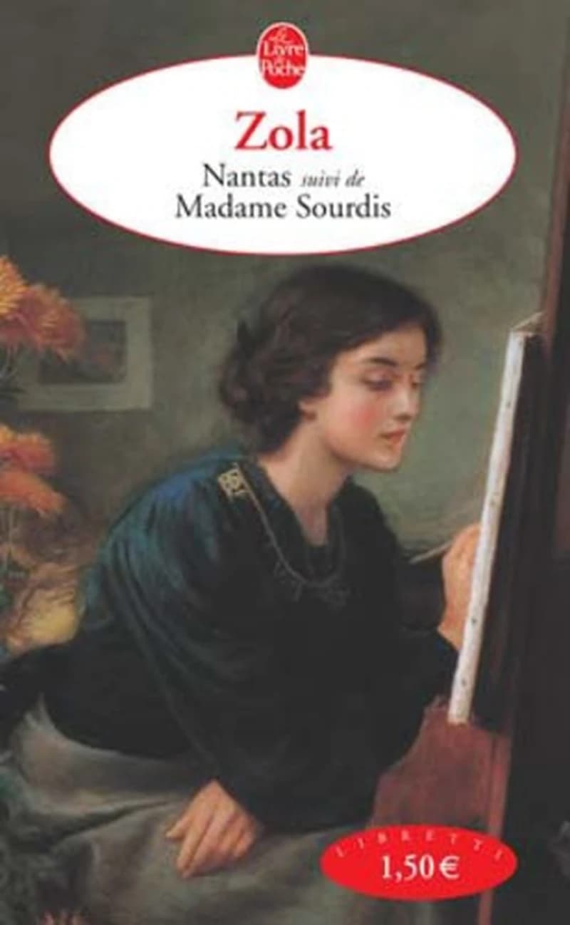 Nantas ; suivi de Madame Sourdis