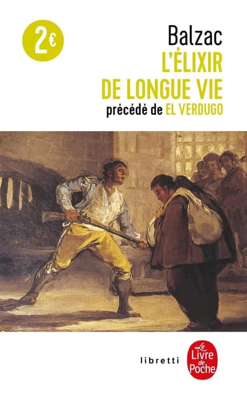 L'élixir de longue vie ; précédé de El verdugo