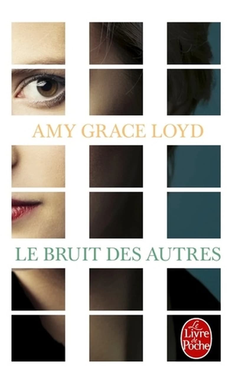 Le bruit des autres : roman