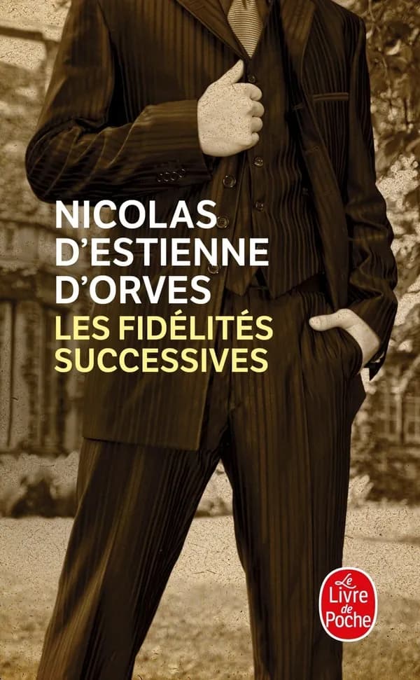 Les fidélités successives : roman