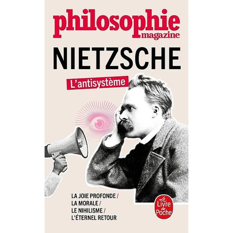 Nietzsche : l'antisystème