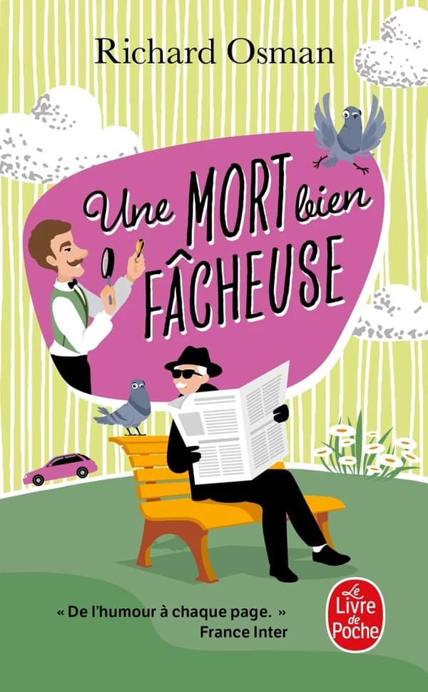 Une mort bien fâcheuse