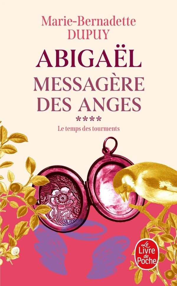 Abigaël, messagère des anges : roman. [4]