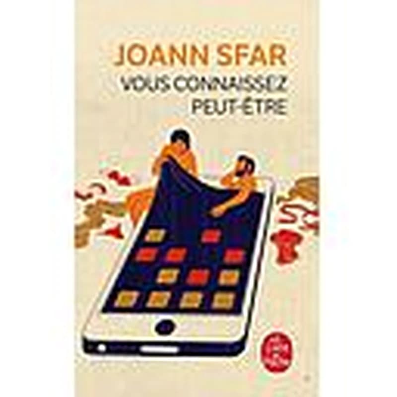 Vous connaissez peut-être : roman