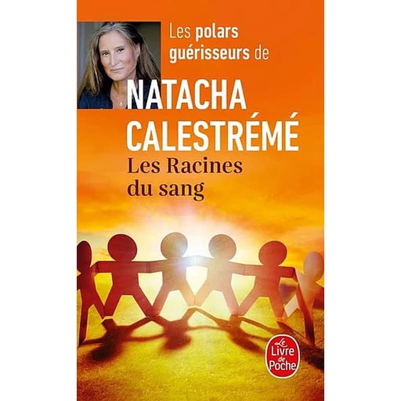 Les racines du sang